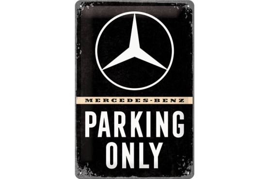 Kilpi 20x30 Mercedes-Benz Parking Only